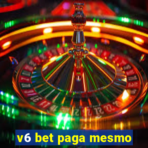 v6 bet paga mesmo