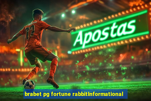 brabet pg fortune rabbitInformational