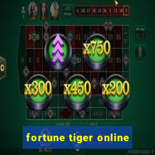 fortune tiger online