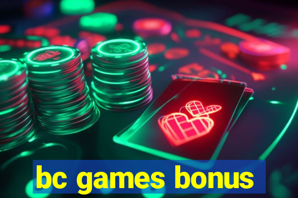 bc games bonus