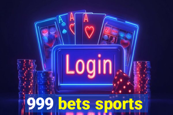 999 bets sports