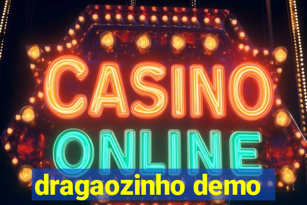 dragaozinho demo