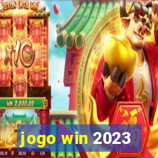 jogo win 2023