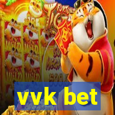 vvk bet