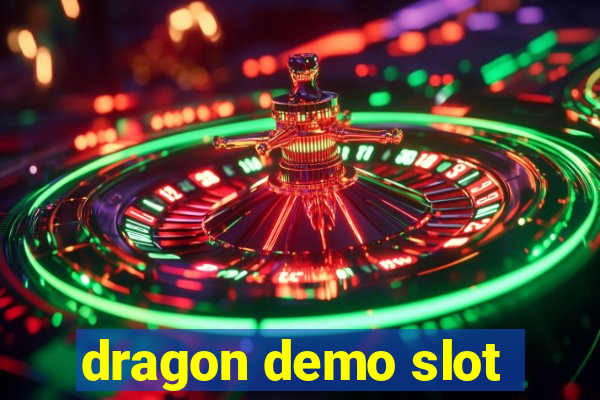 dragon demo slot