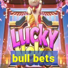 bull bets