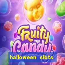 halloween slots ca?a níquel