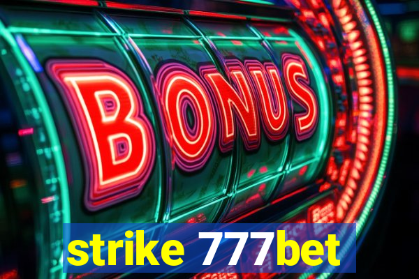 strike 777bet