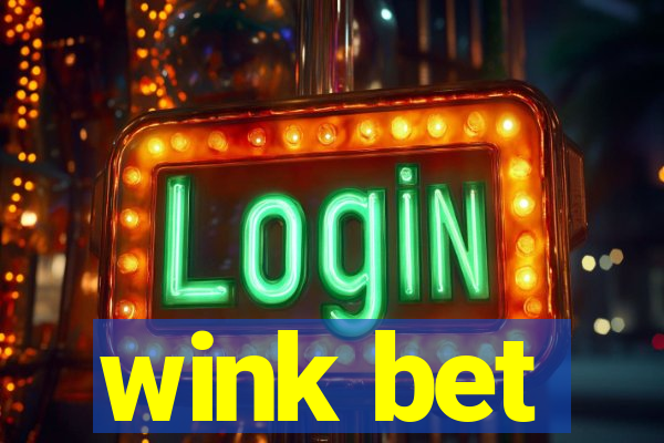 wink bet