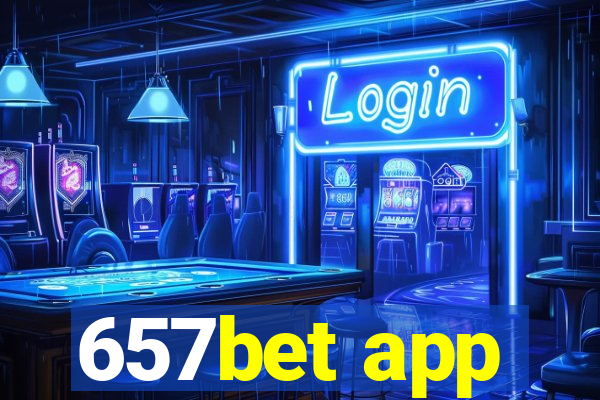 657bet app