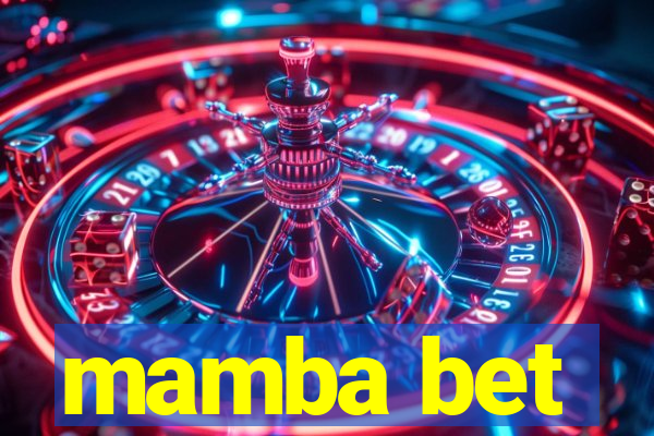 mamba bet