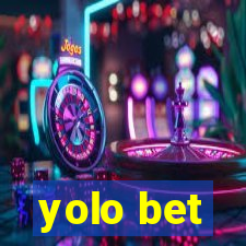 yolo bet