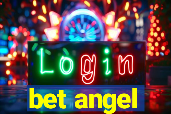 bet angel