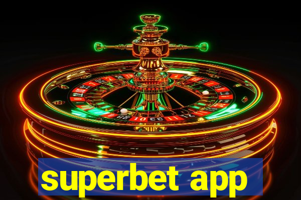 superbet app