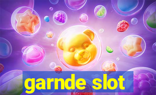 garnde slot