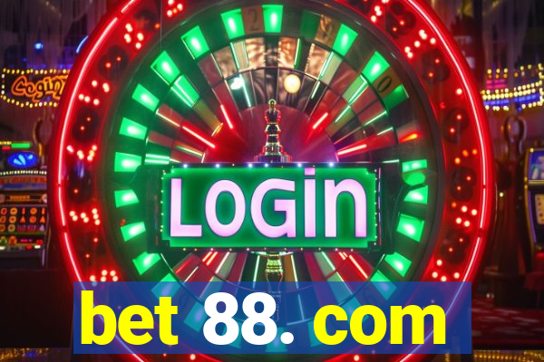 bet 88. com