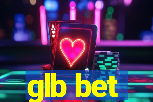 glb bet