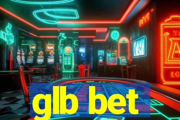 glb bet