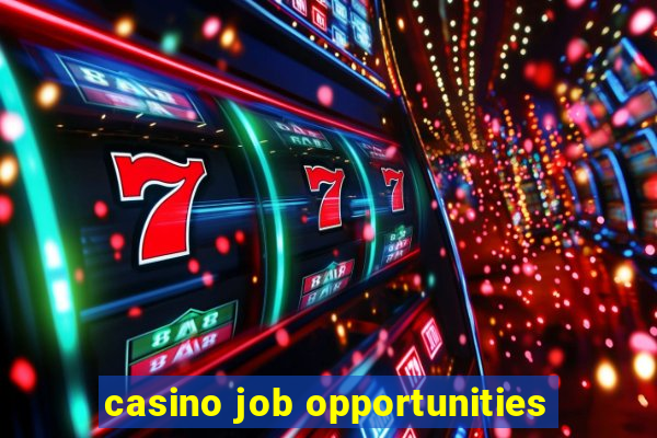 casino job opportunities