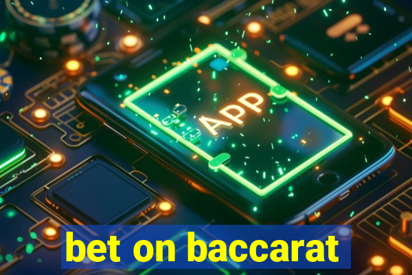 bet on baccarat