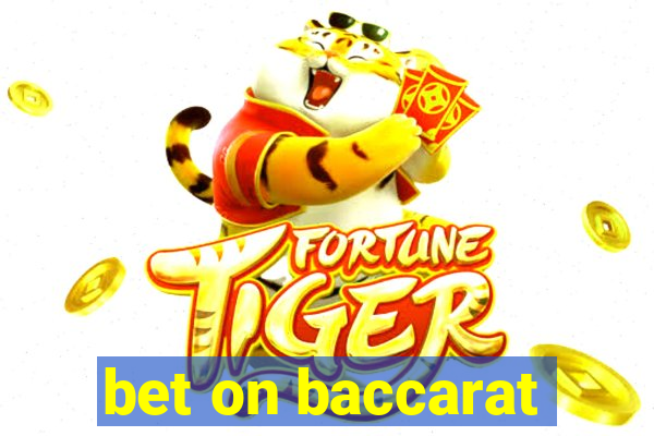 bet on baccarat