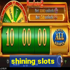 shining slots