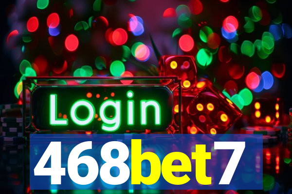 468bet7