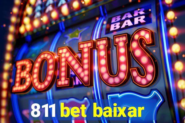 811 bet baixar