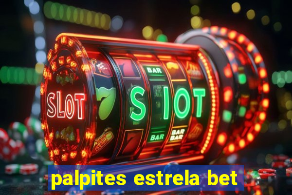 palpites estrela bet