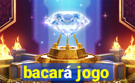 bacará jogo