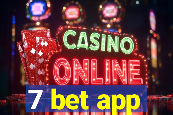 7 bet app