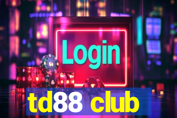 td88 club