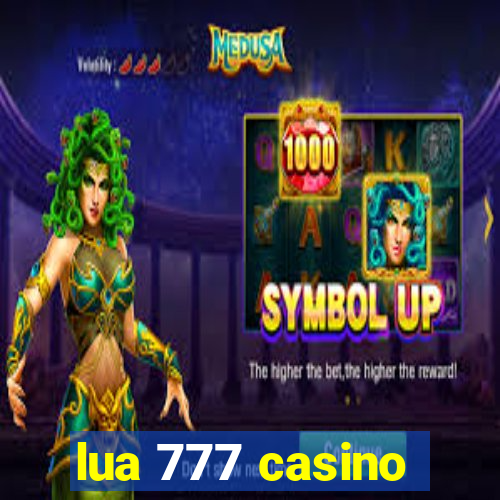 lua 777 casino