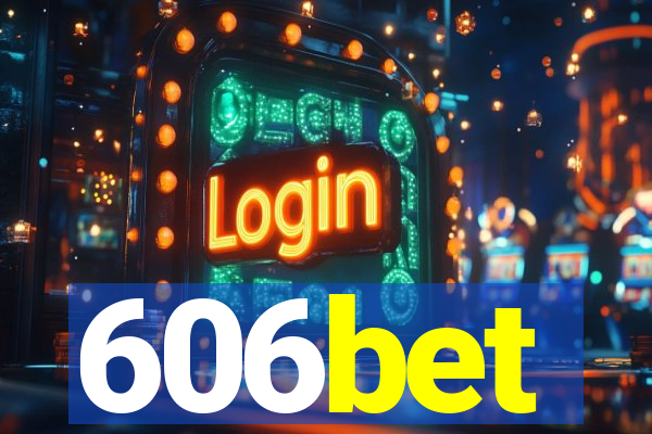 606bet