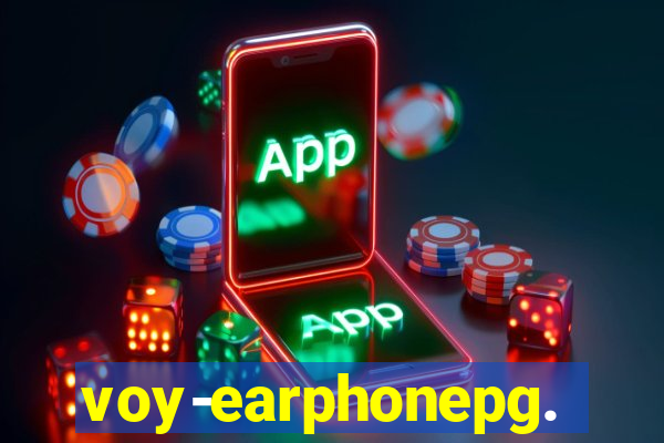 voy-earphonepg.com