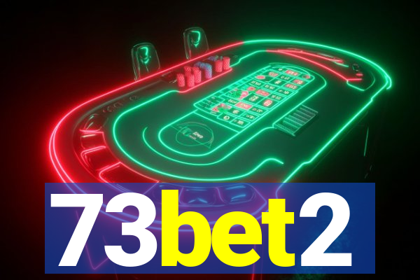 73bet2