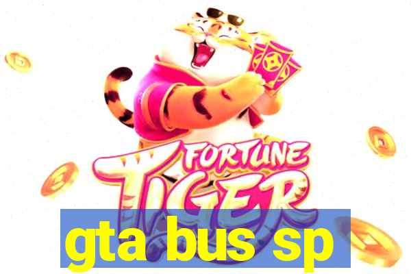 gta bus sp