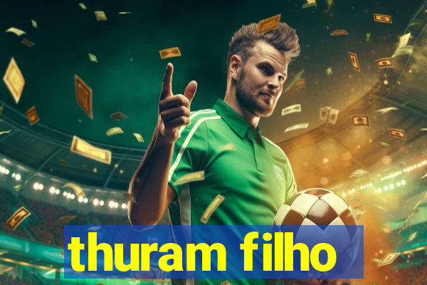 thuram filho