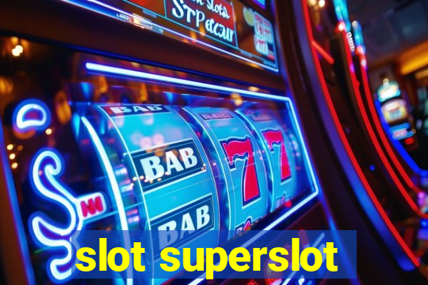 slot superslot