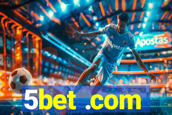 5bet .com