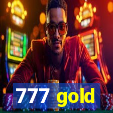 777 gold