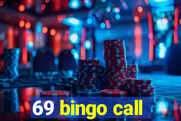 69 bingo call