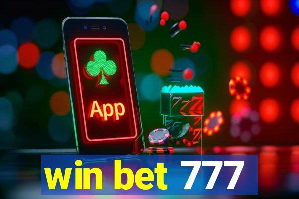 win bet 777