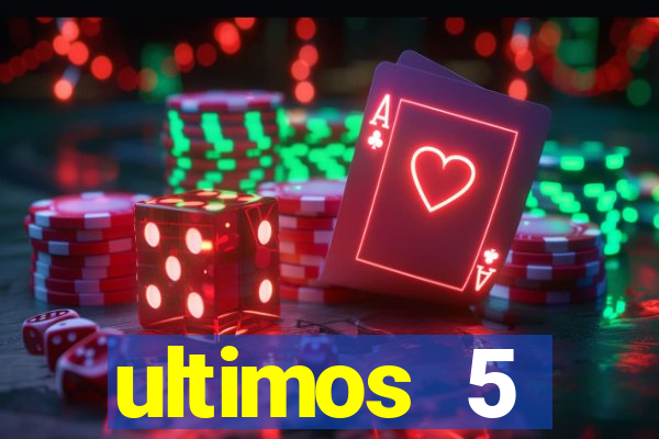 ultimos 5 resultados da quina