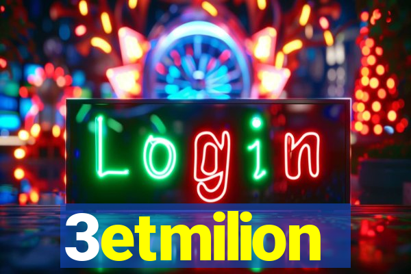 3etmilion