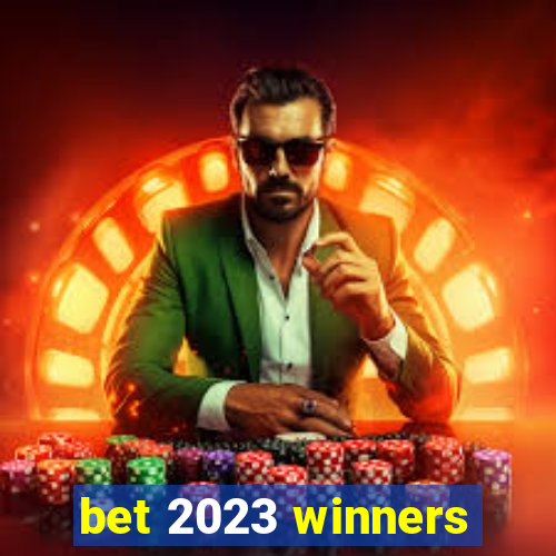 bet 2023 winners