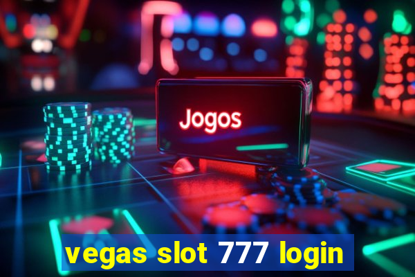 vegas slot 777 login