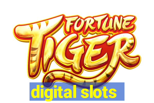 digital slots