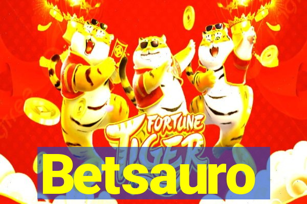 Betsauro