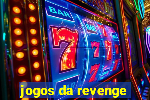 jogos da revenge